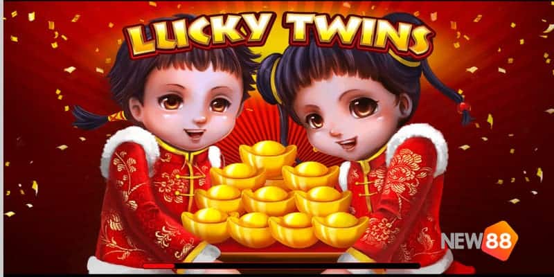 Nổ hũ Lucky Twins