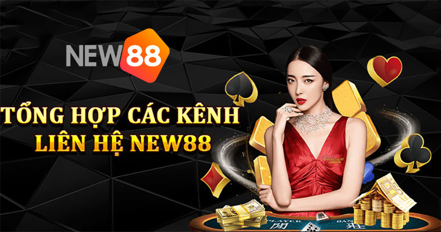 Các kênh liên hệ New88